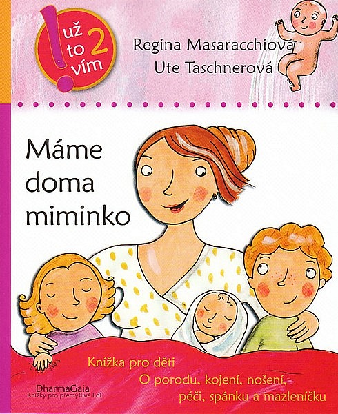 Máme doma miminko