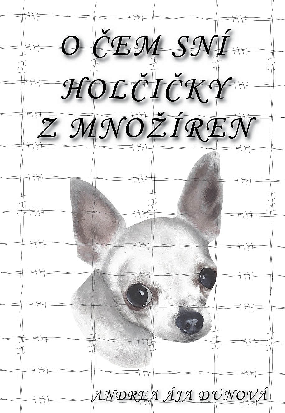 O čem sní holčičky z množíren