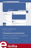 Facebooková (ne)závislost