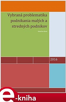 Vybraná problematika podnikania malých a stredných podnikov