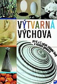 Výtvarná výchova pro 6. a 7. ročník základní školy a víceletá gymnázia