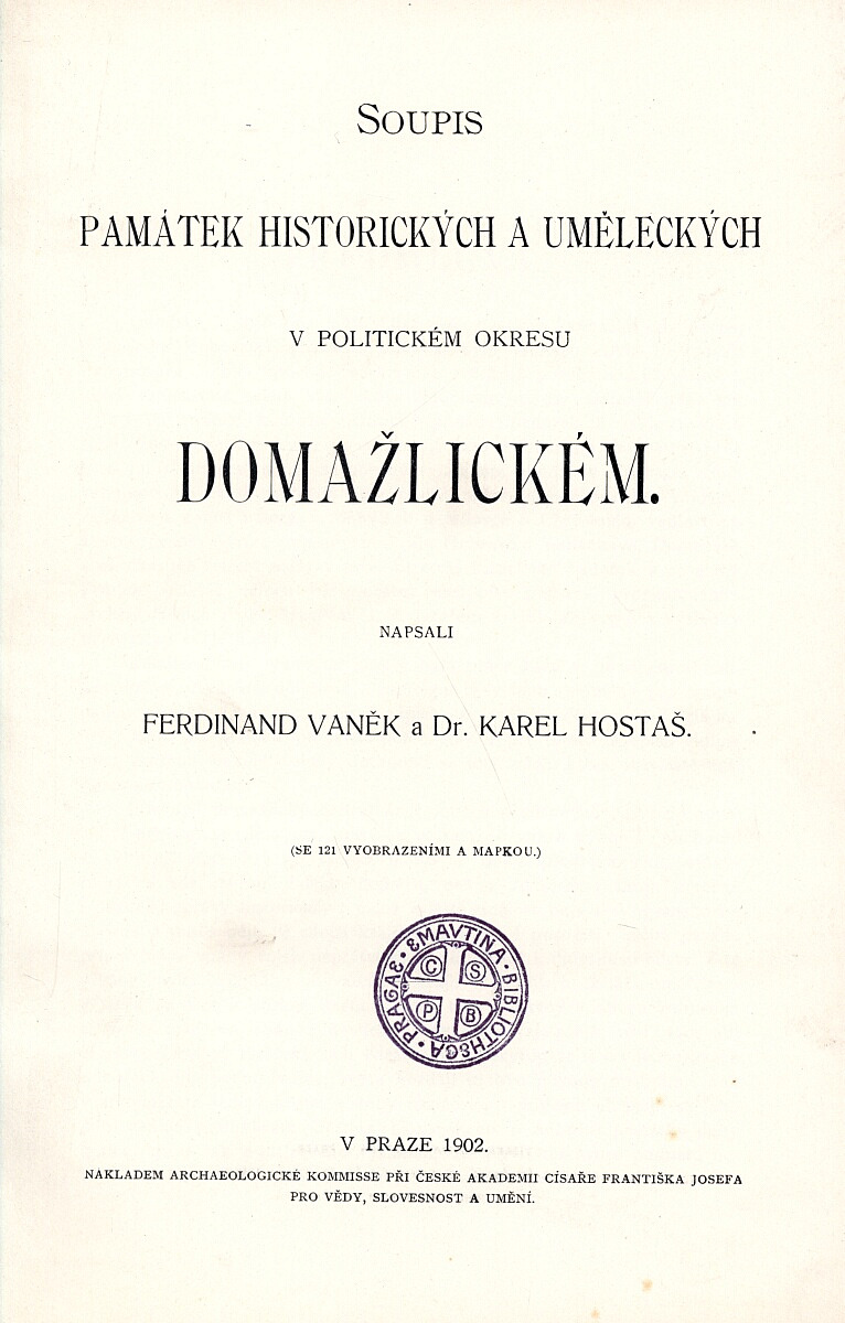 Soupis památek historických a uměleckých v politickém okresu domažlickém