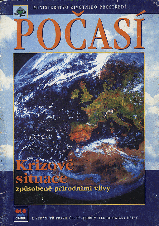 Počasí : krizové situace způsobené přírodními vlivy