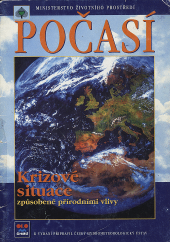 Počasí : krizové situace způsobené přírodními vlivy