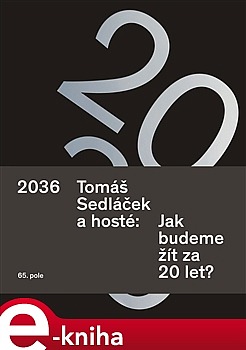 2036 - Jak budeme žít za 20 let?