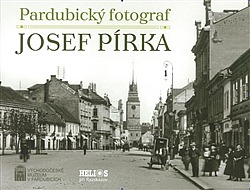 Pardubický fotograf Josef Pírka