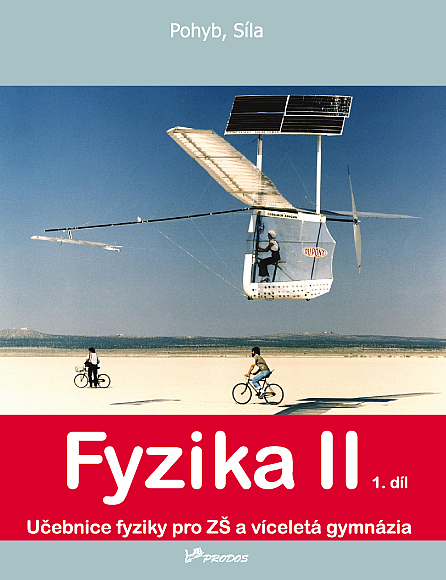 Fyzika II, 1. díl (Pohyb, Síla)