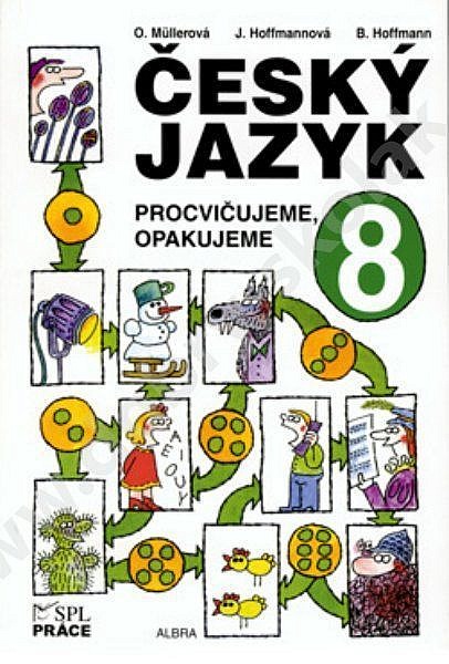 Český jazyk 8 procvičujeme, opakujeme