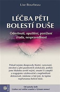 Léčba pěti bolestí duše