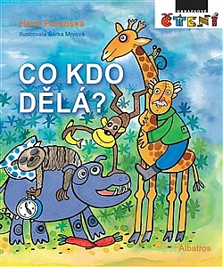 Co kdo dělá?