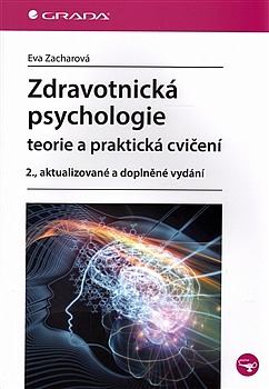 Zdravotnická psychologie - teorie a praktická cvičení