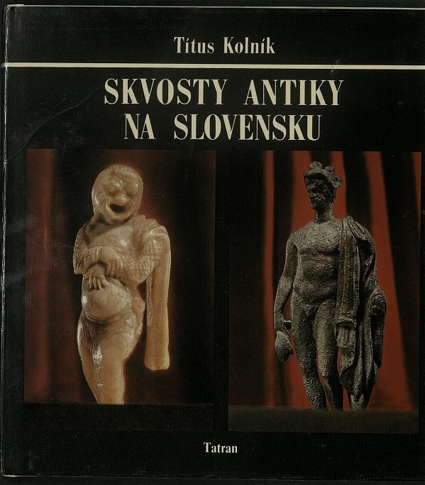 Skvosty antiky na Slovensku