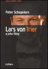 Lars von Trier a jeho filmy