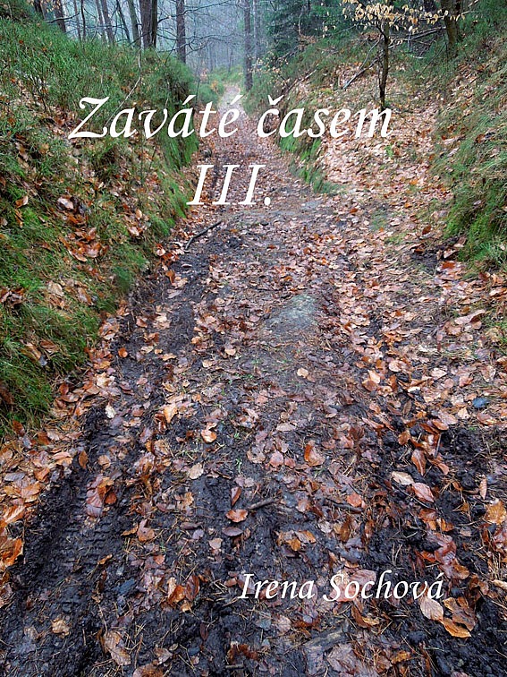 Zaváté časem III