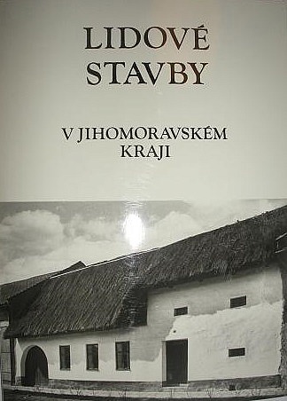 Lidové stavby v jihomoravském kraji