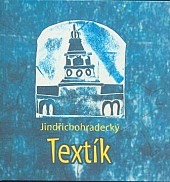 Jindřichohradecký Textík 2013