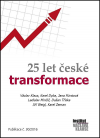 25 let české transformace