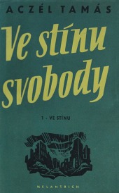 Ve stínu svobody: Ve stínu