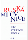 Ruská mluvnice pro střední školy