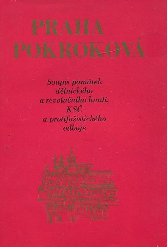 Praha pokroková