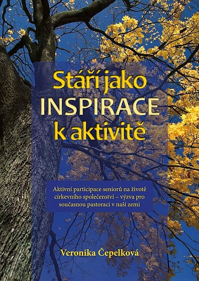 Stáří jako inspirace k aktivitě