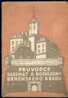 Průvodce kasemat a rozhledny brněnského hradu Brno