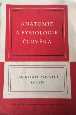 Anatomie a fysiologie člověka pro 9. postupný ročník