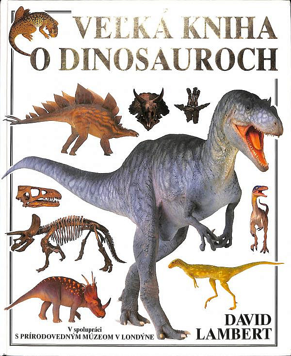 Veľká kniha o dinosauroch