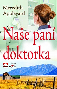 Naše paní doktorka