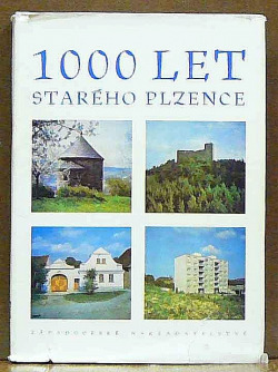 Tisíc let Starého Plzence 976 - 1976