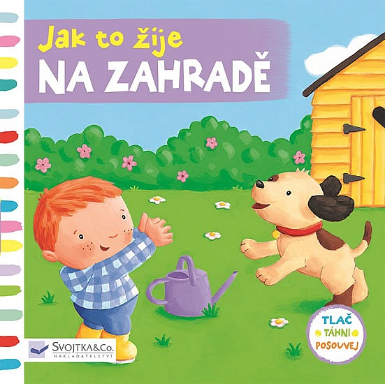 Jak to žije na zahradě