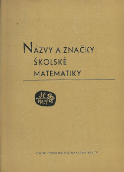 Názvy a značky školské matematiky