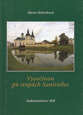 Vysočinou po stopách Santiniho