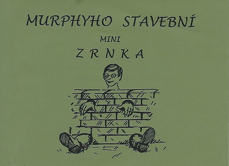 Murphyho stavební minizrnka