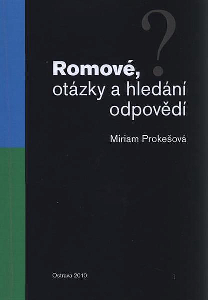 Romové, otázky a hledání odpovědí