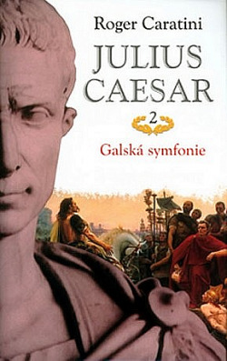 Julius Caesar 2 - Galská symfonie