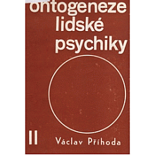 Ontogeneze lidské psychiky II.