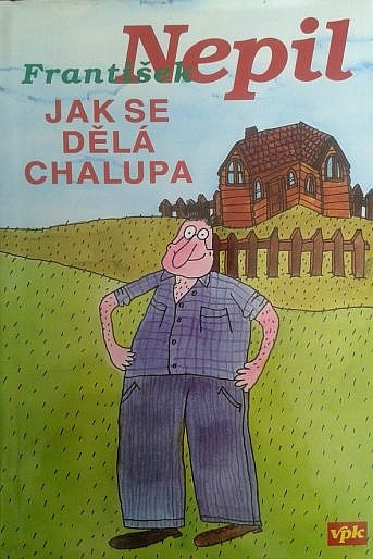 Jak se dělá chalupa