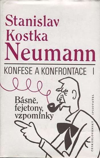 Konfese a konfrontace I, Básně, fejetony, vzpomínky