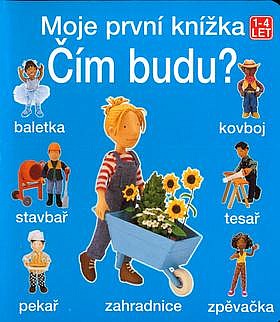 Čím budu?