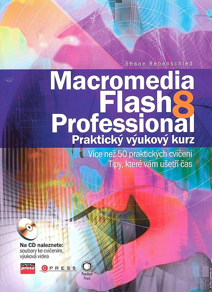 Macromedia Flash 8 Professional - praktický výukový kurz