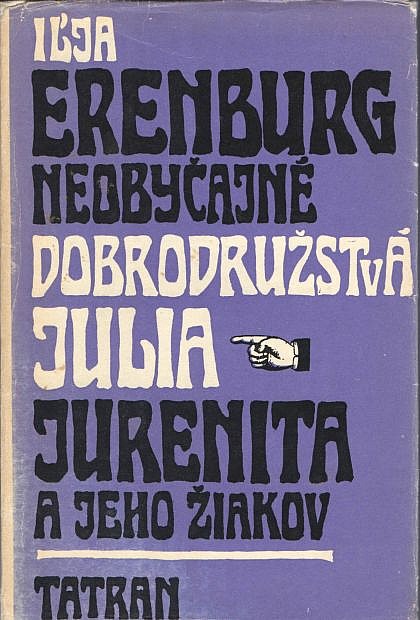 Neobyčajné dobrodružstvá Julia Jurenita a jeho žiakov