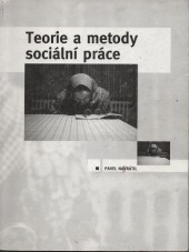 Teorie a metody sociální práce