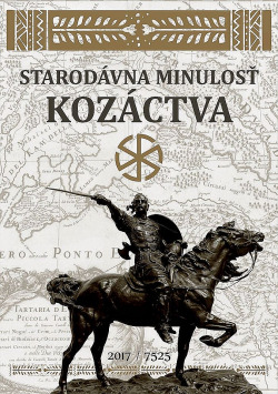 Starodávna minulosť kozáctva