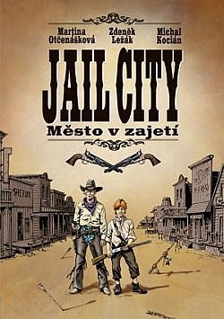 Jail City - Město v zajetí