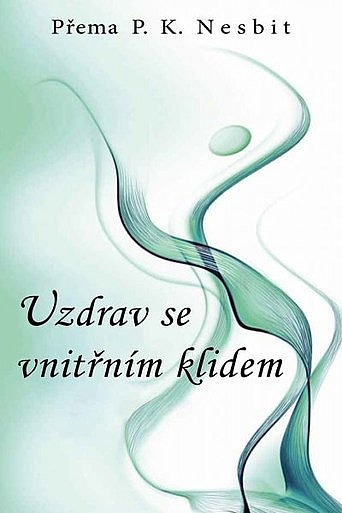 Uzdrav se vnitřním klidem