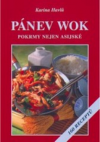 Pánev wok, pokrmy nejen asijské