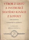 Výbor z listů a instrukcí svatého Ignáce z Loyoly