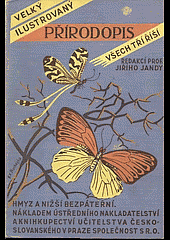 Velký ilustrovaný přírodopis všech tří říší III. Hmyz a nižší bezpáteřní