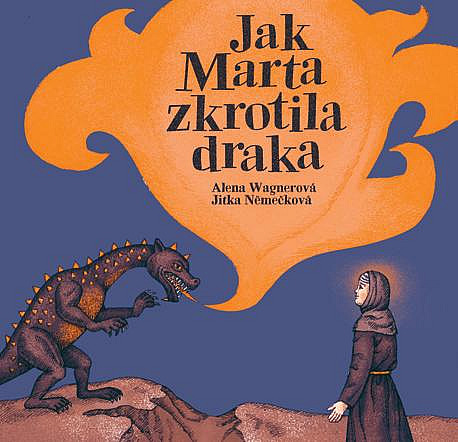 Jak Marta zkrotila draka